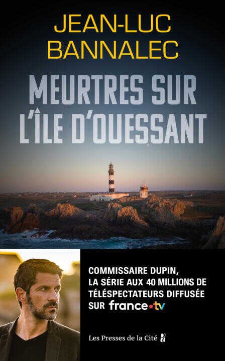 Meurtres sur l'île d'Ouessant. Une enquête du commissaire Dupin — Jean-Luc Bannalec