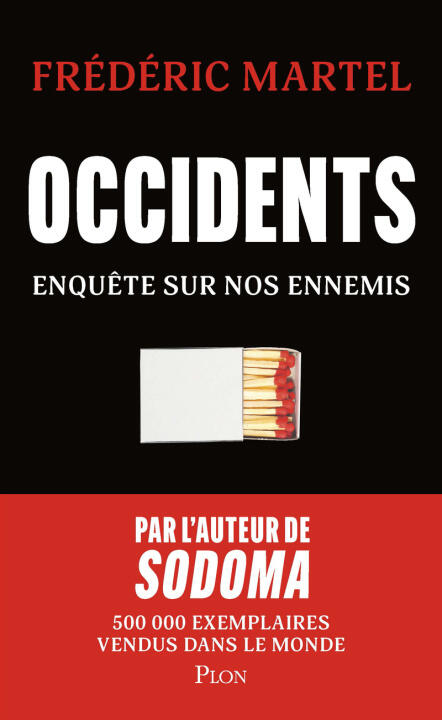 Occidents — Frédéric Martel