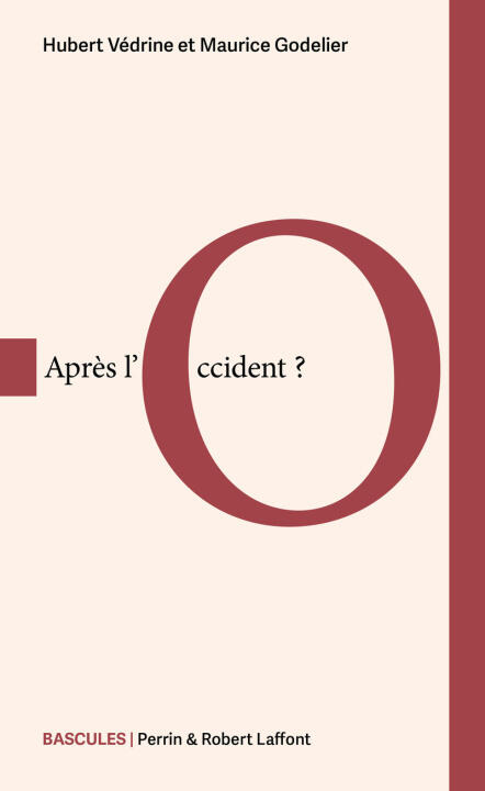 Après l'Occident ? — Hubert Védrine