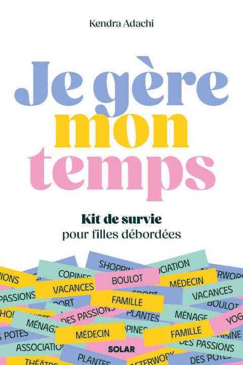 Je gère mon temps