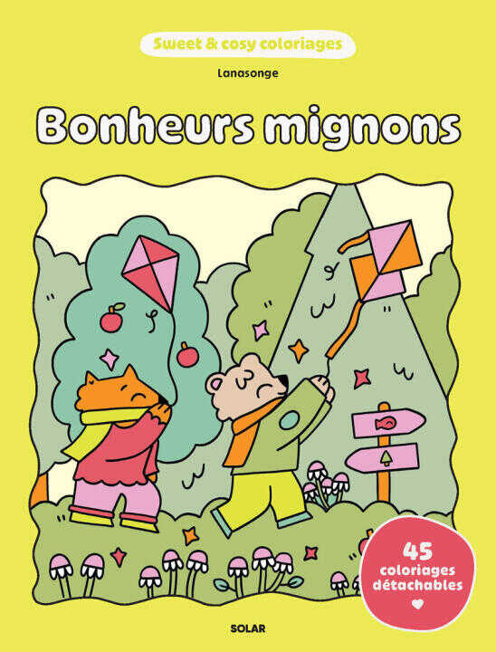 Sweet & cosy coloriages - Petits bonheurs / Joies simples — Lana songe