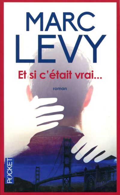 Et Si C'etait Vrai