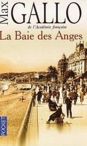La baie des Anges. Vol.1