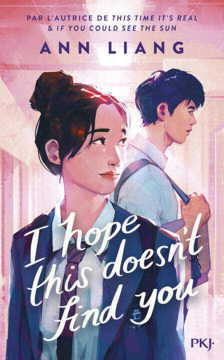 I Hope This Doesn't Find You — Ann Liang