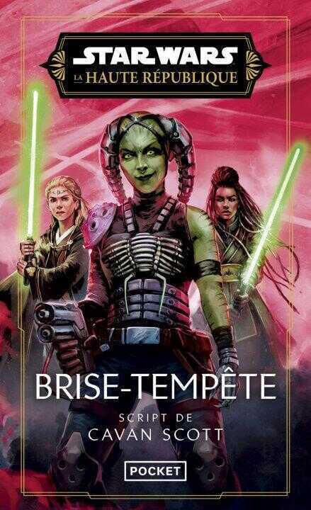 Star Wars - La Haute République Phase III Tome 3 : Brise-tempête