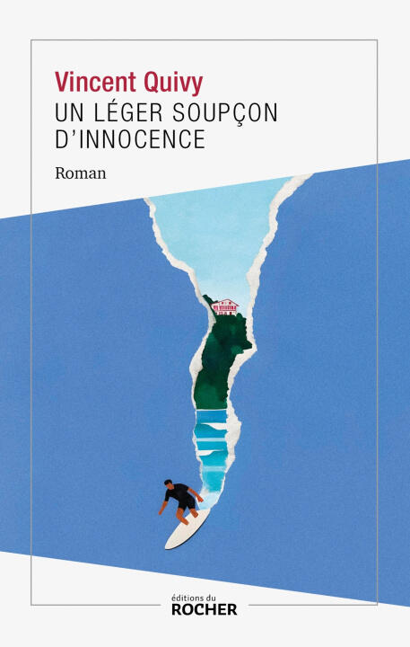 Un léger soupçon d'innocence — Vincent Quivy