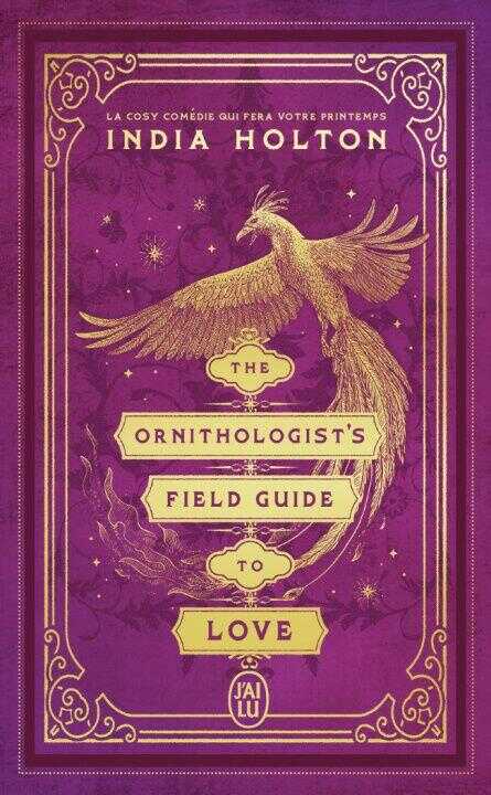 The Ornithologist's Field Guide to Love — Holton