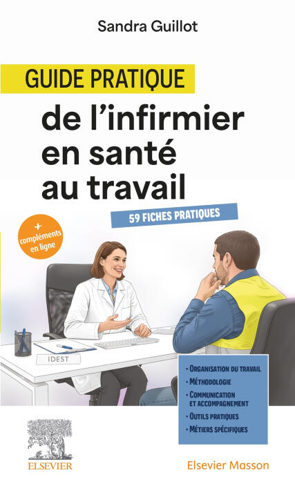 Guide pratique de l'infirmier en santé au travail — Sandra Guillot
