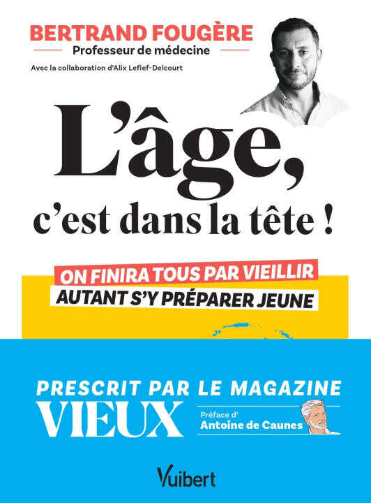 L'âge, c'est dans la tête ! — Fougère