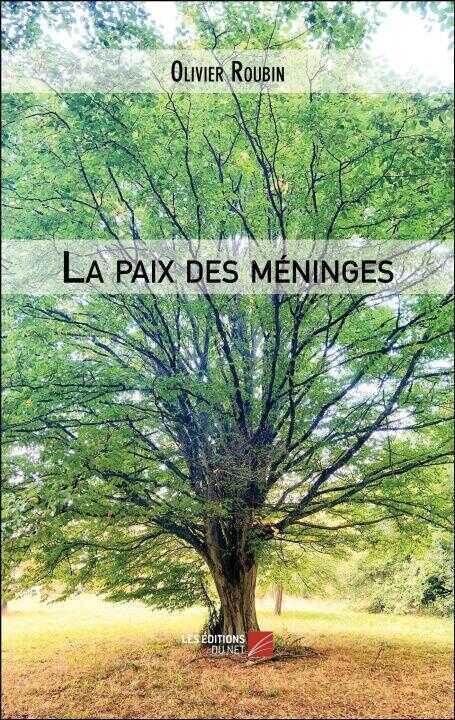 La paix des méninges