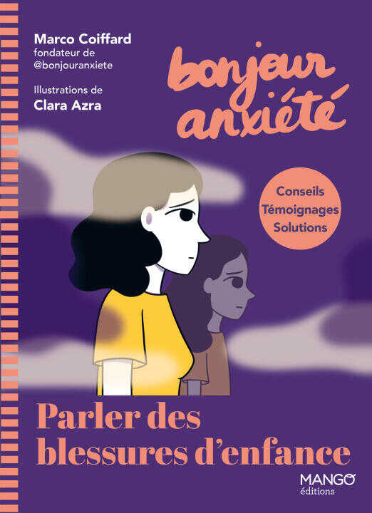 Bonjour Anxiété - Parler des traumas de l'enfance