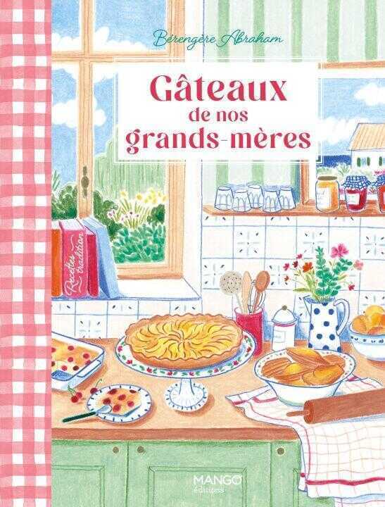 Gâteaux tradition de nos grands-mères