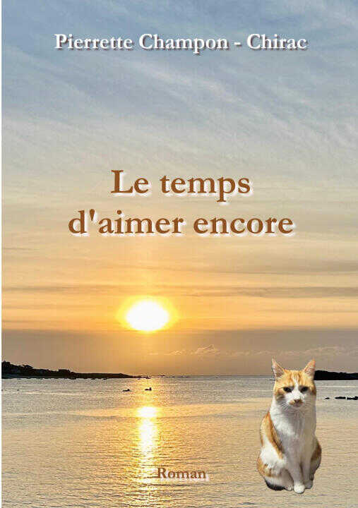 Le temps d'aimer encore — Champon - Chirac