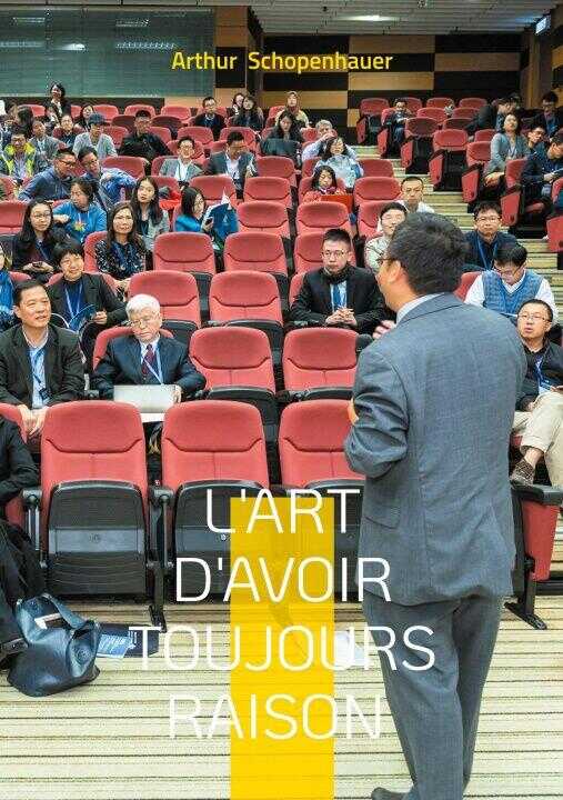L'Art d'avoir toujours raison — Schopenhauer