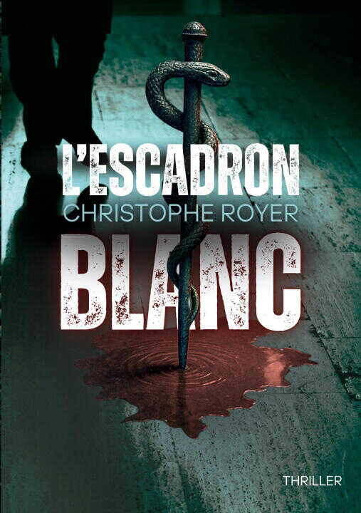 L'escadron blanc — Royer