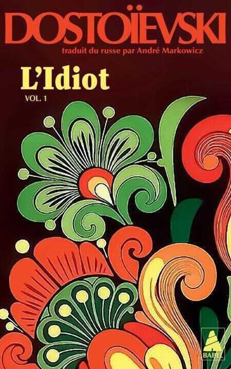 L'Idiot volume 1