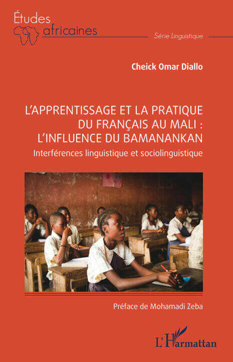 L’apprentissage et la pratique du français au mali : l'influence du Bamanankan — Diallo