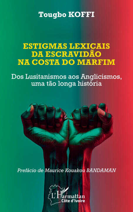 Estigmas lexicais da escravidão na costa do marfim