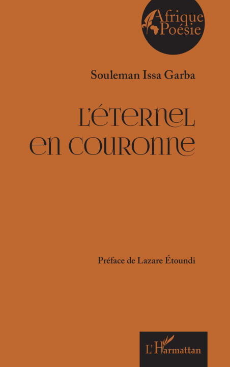L'éternel en couronne — Souleman Issa Garba