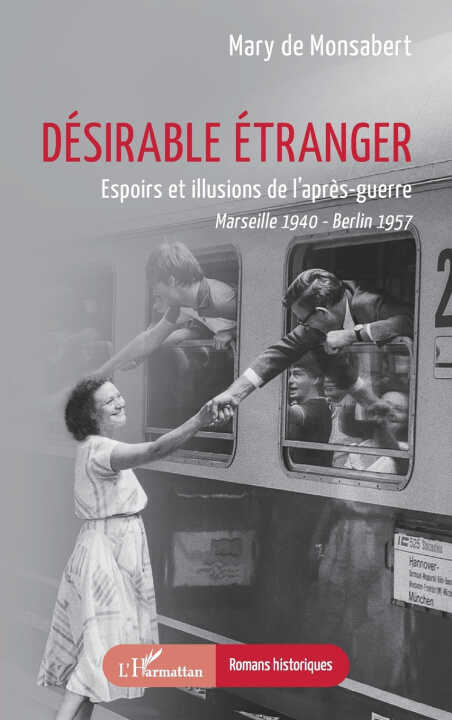 Désirable étranger — De Monsabert