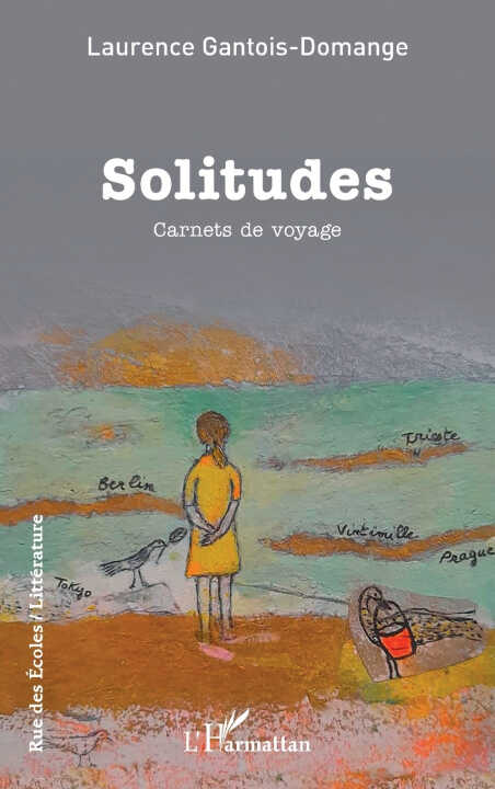 Solitudes — Gantois-Domange