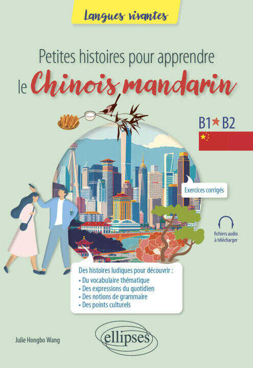 Petites histoires pour apprendre le chinois mandarin