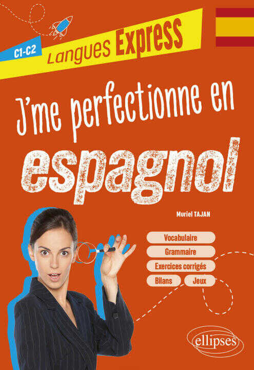 J'me perfectionne en espagnol C1-C2 — Tajan