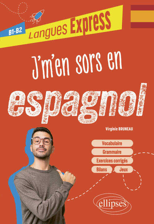 J'm'en sors en espagnol B1-B2 — Bruneau