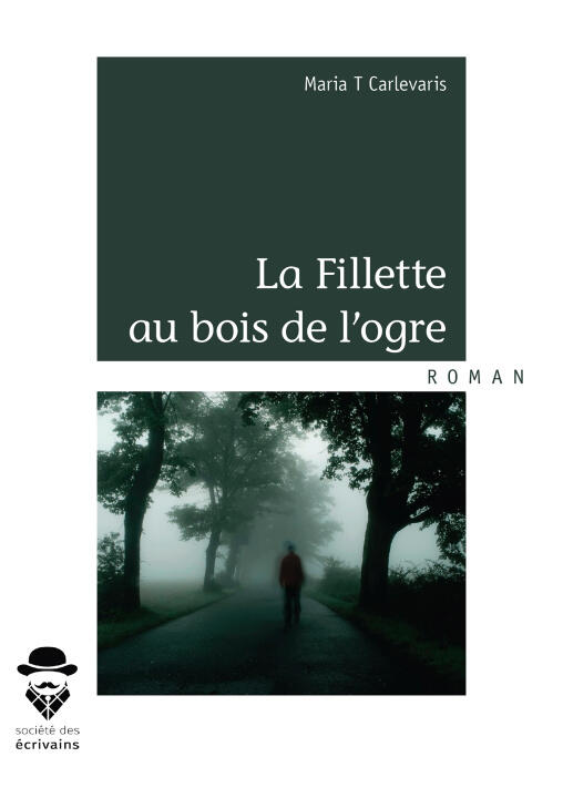 La Fillette au bois de l'ogre — Maria T Carlevaris