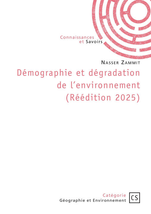 Démographie et dégradation de l'environnement (Réédition 2025) — Nasser Zammit