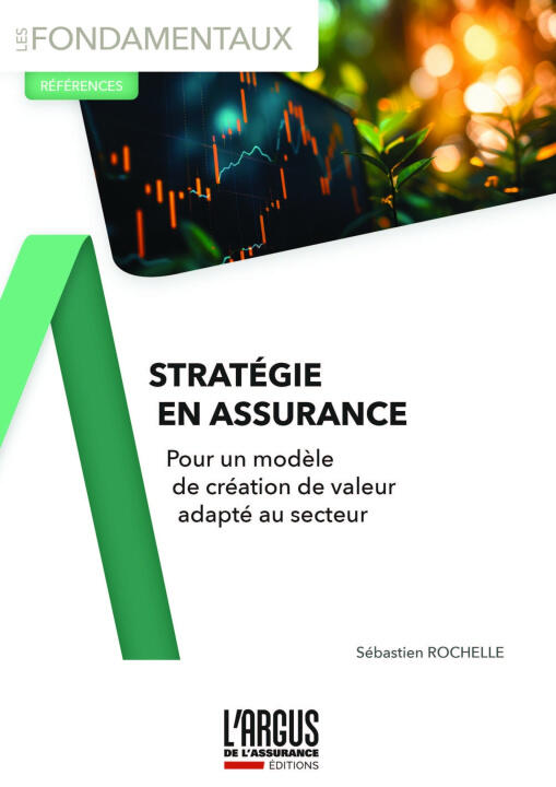 Modèle stratégique de l'assurance — Sébastien Rochelle