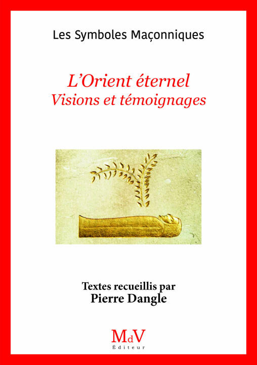 L'Orient éternel — Dangle