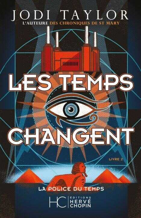La Police du Temps - Les Temps changent - Tome 02