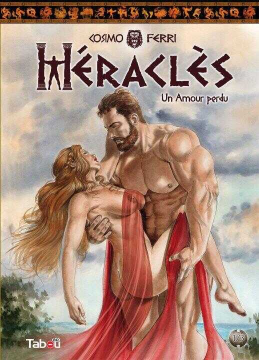 Héraclès (1): L'amour perdu — Ferri