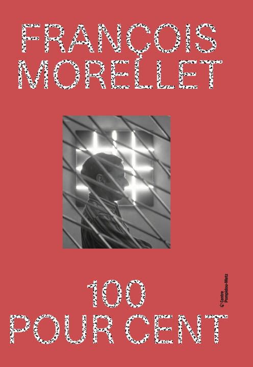 François Morrellet 100 pour 100