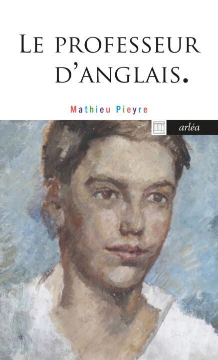 Le Professeur d'anglais — Mathieu Pieyre
