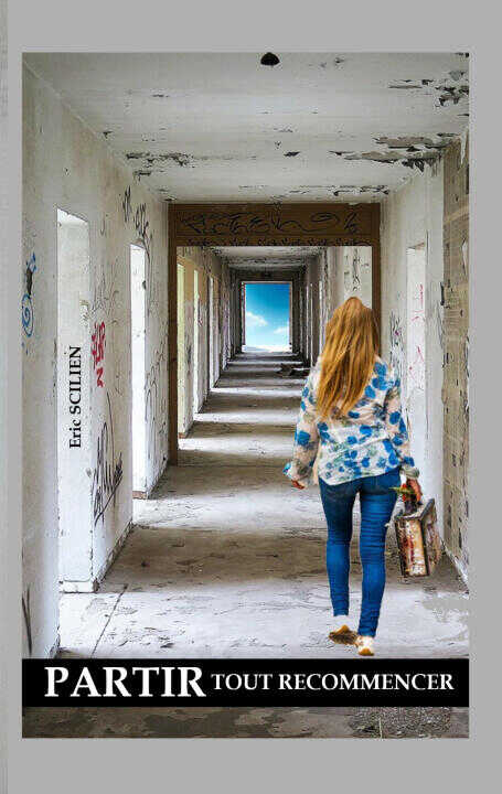 Partir, tout recommencer