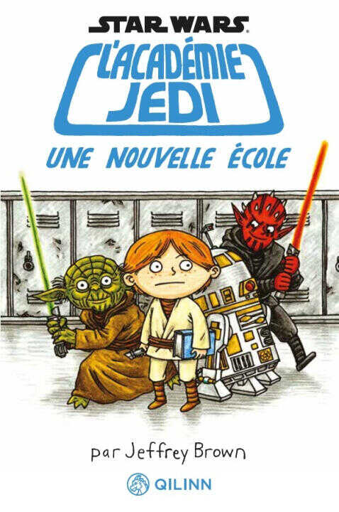 L'Académie Jedi - Tome 1 - Une nouvelle école — Brown  Jeffrey