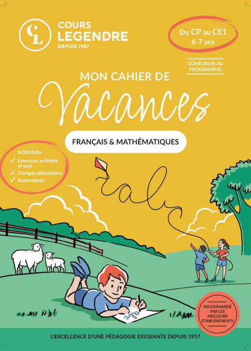 Mon cahier de vacances - Du CP au CE1 (6-7 ans)Français & Mathématiques