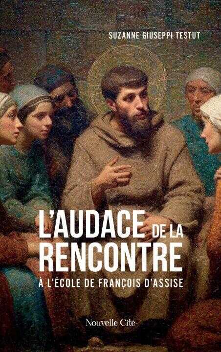 L'audace de la rencontre — Suzanne Giuseppi Testut