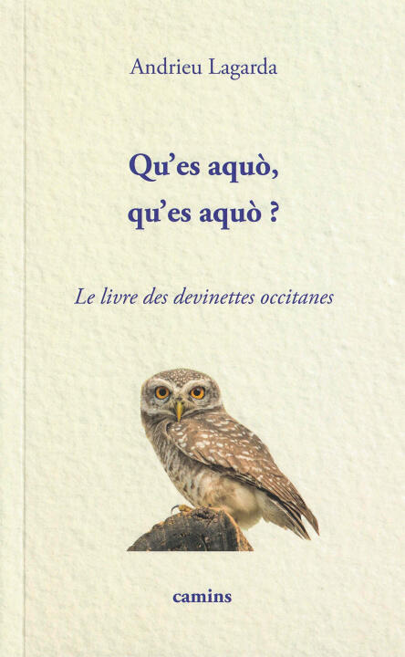 Qu'es aquò, qu'es aquò ? — Lagarde