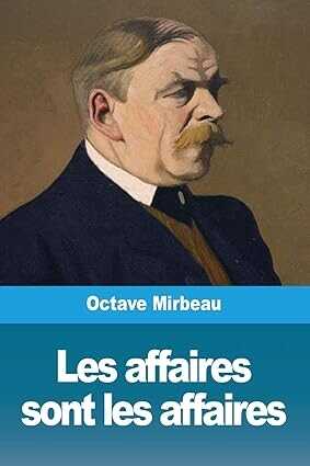 Les Affaires Sont Les Affaires