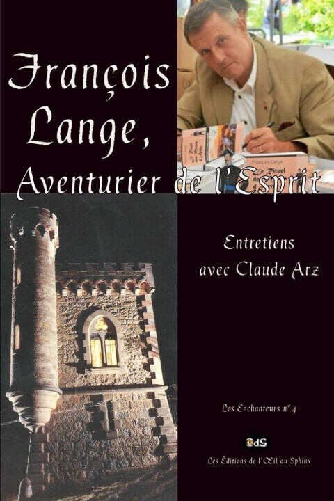François Lange, Aventurier de l’Esprit