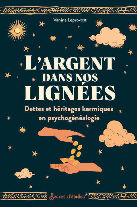 L'argent dans nos lignées — Vanina Leprovost