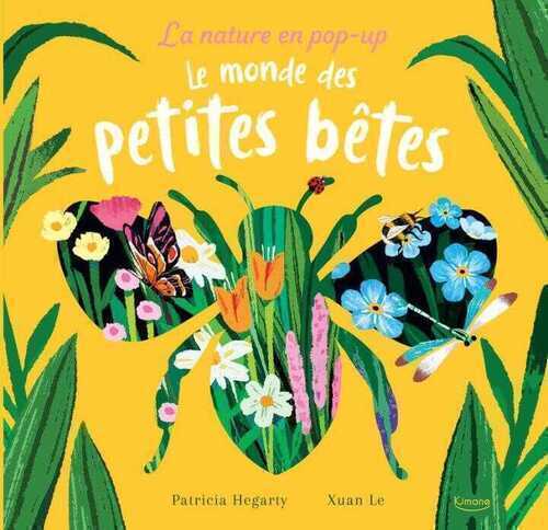 La nature en pop-up - le monde des petites bêtes
