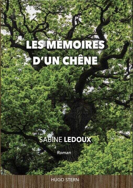 Les mémoires d'un chêne — Ledoux