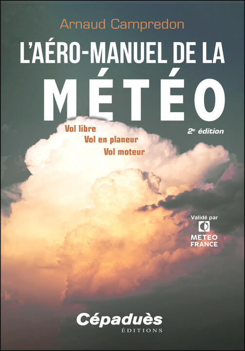L'aéro-manuel de la Météo - 2e édition — Campredon