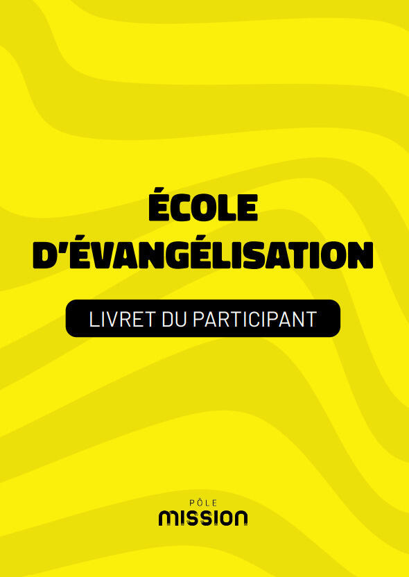 Livret école d'évangélisation — Pôle Mission