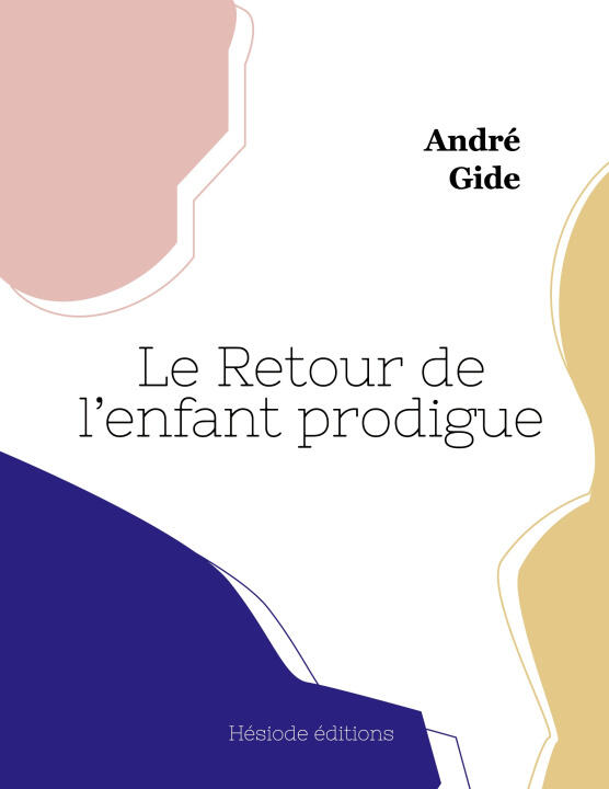 Retour de Enfant Prodigue