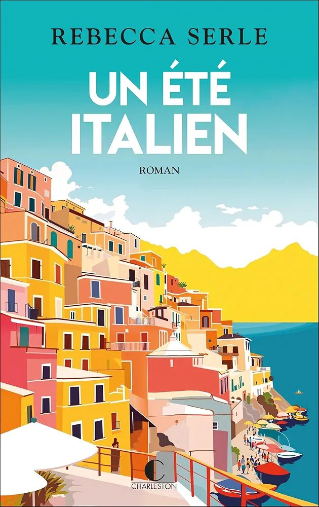 Un Été Italien — Rebecca Serle